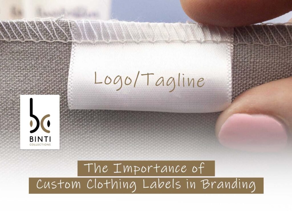 The Importance of Custom Clothing Labels in Branding